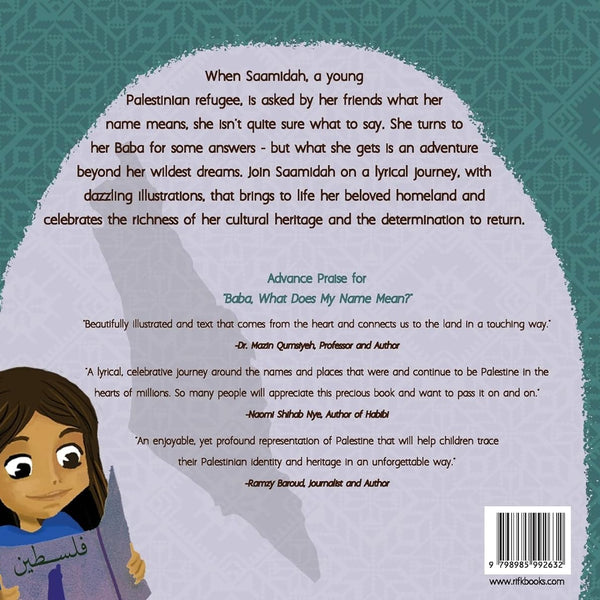 Baba, What Does My Name Mean? A Journey to Palestine by Rifk Ebeid (Author), Lamaa Jawhari (Illustrator) [Hardcover] &mdash; alternate view