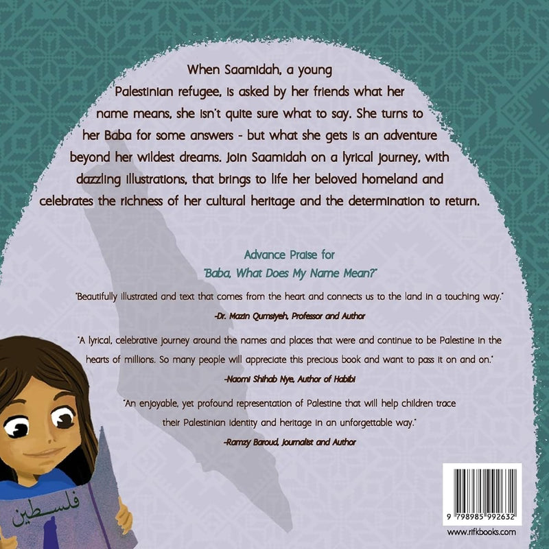 Baba, What Does My Name Mean? A Journey to Palestine by Rifk Ebeid (Author), Lamaa Jawhari (Illustrator) [Hardcover]