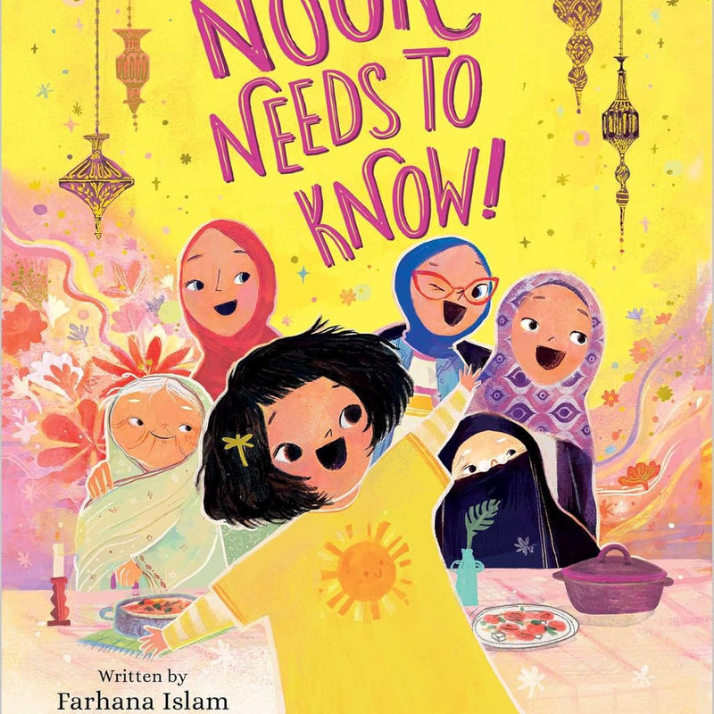 Noor Needs to Know! by Farhana Islam [Hardcover]