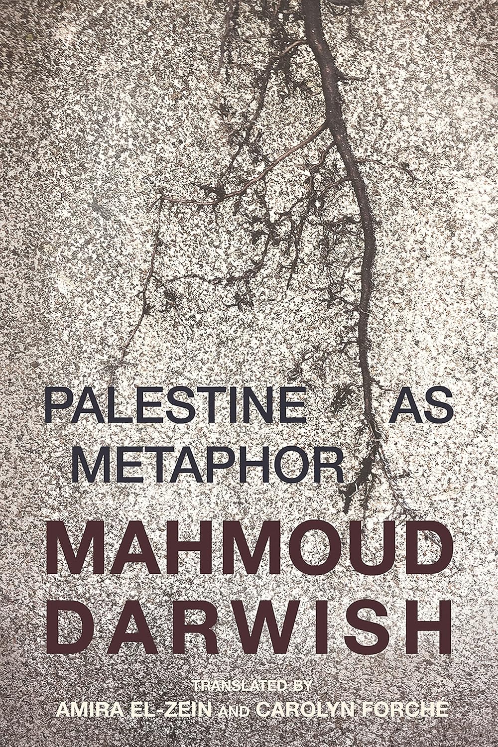 Palestine as Metaphor by Mahmoud Darwish [Paperback]