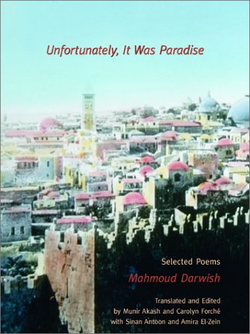 Cover of Unfortunately, It Was Paradise: Selected Poems