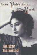 Cover of Born Palestinian, Born Black