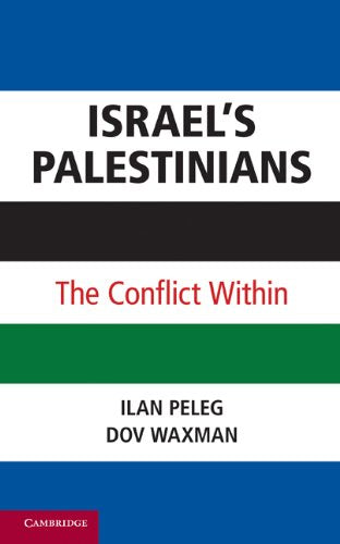 Cover of Israel's Palestinians: The Conflict Within