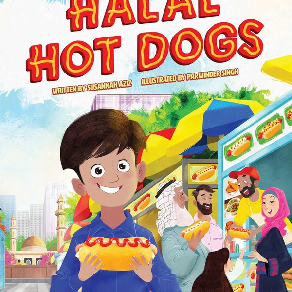 Halal Hot Dogs (Hardcover) by Susannah Aziz