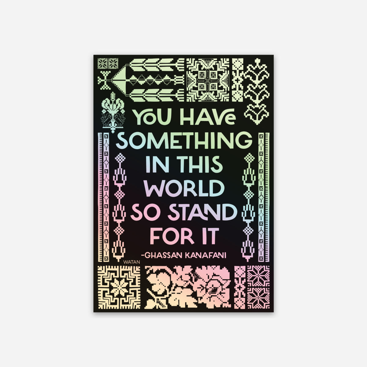 Ghassan Kanafani Quote Sticker (Tatreez)