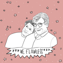 Load image into Gallery viewer, Edward Said &amp; Mahmoud Darwish &quot;We Flawless&quot; Print