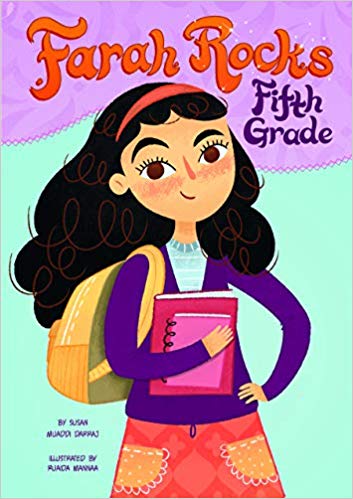 Farah Rocks Fifth Grade by Susan Muaddi Darraj