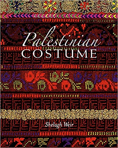 Palestinian Costume by Shelagh Weir