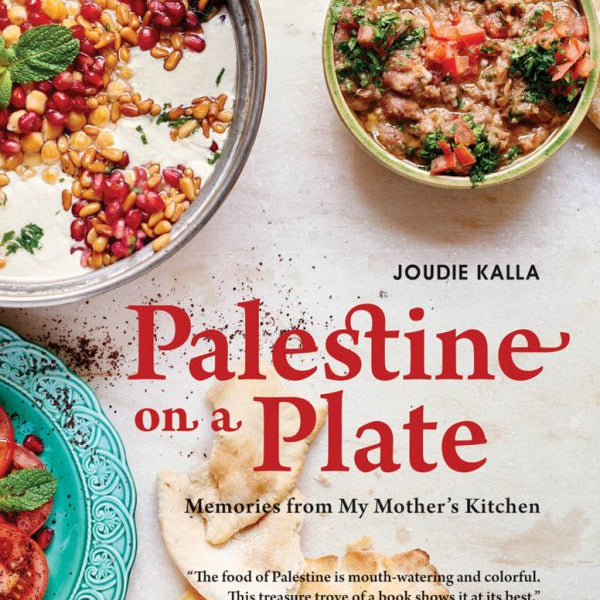 Palestine on a Plate by Joudie Kalla (Hardcover)