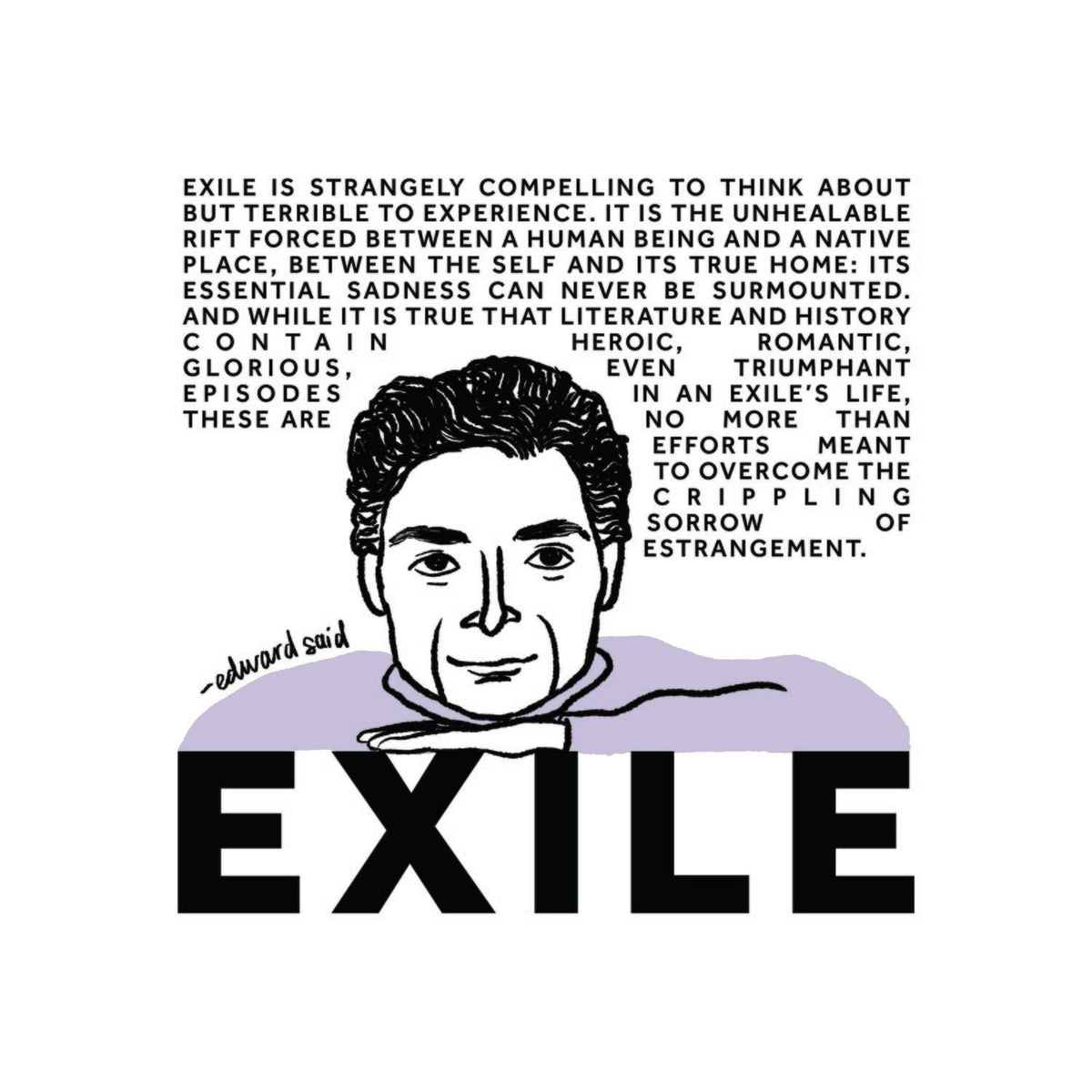 Edward Said "Exile" Print