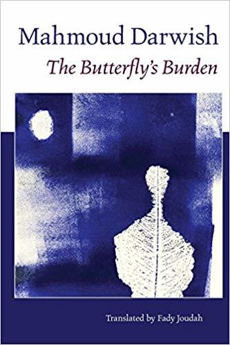 The Butterfly's Burden (English and Arabic Edition) by Mahmoud Darwish