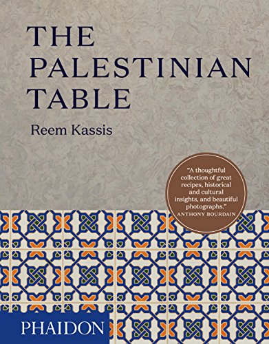 The Palestinian Table (Authentic Palestinan Recipes) by Reem Kassis – WATAN